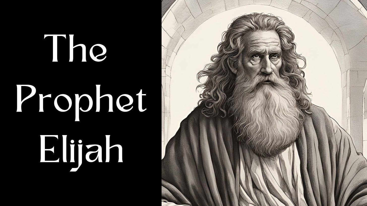A picture of a prophet next to the words, "The Prophet Elijah." A picture of a prophet next to the words, "The Prophet Elijah."