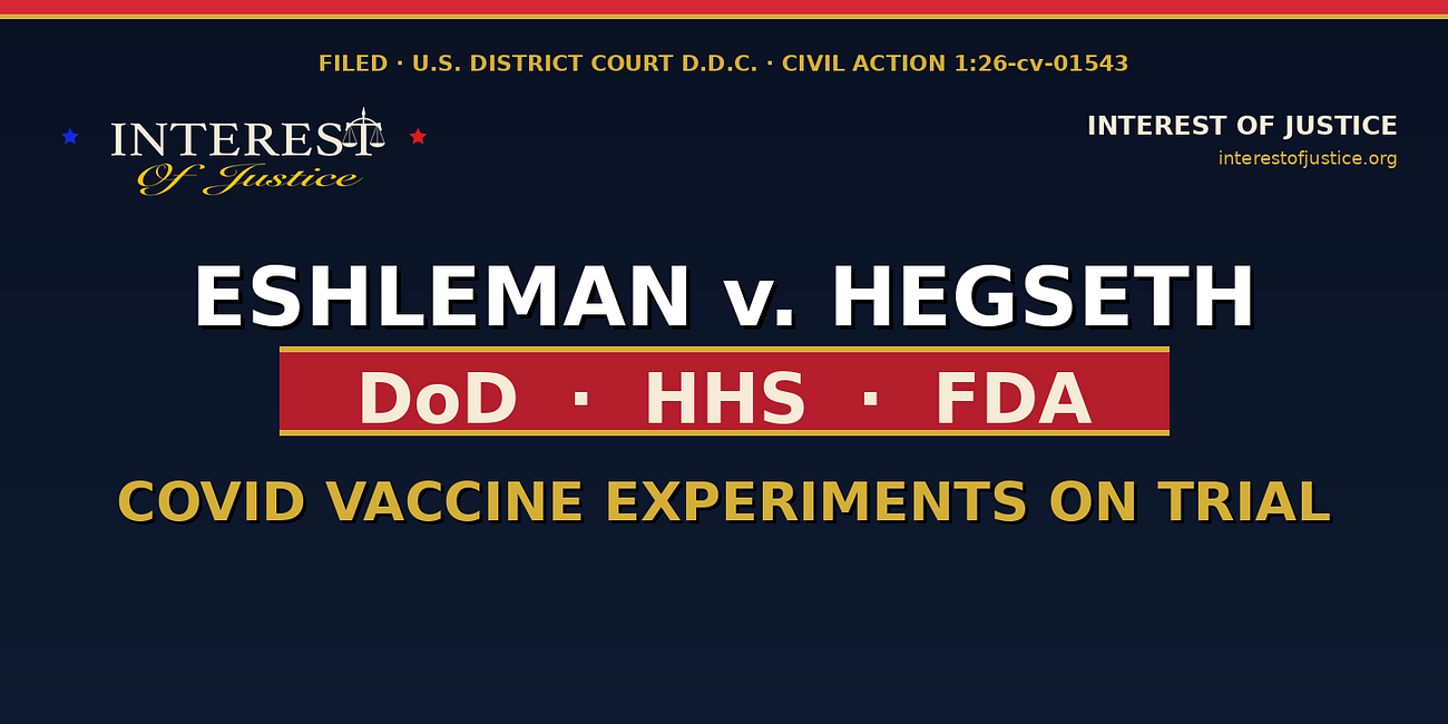 HUGE EXPERIMENTATION LAWSUIT FILED - DoD, HHS, FDA Sued In Landmark Case Against Experimentation On Civilians Using Biological Agents Covid "Vaccines"