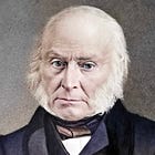 John Quincy Adams and the Sacred Fire of Liberty