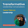 Transformative Leadership Conversations