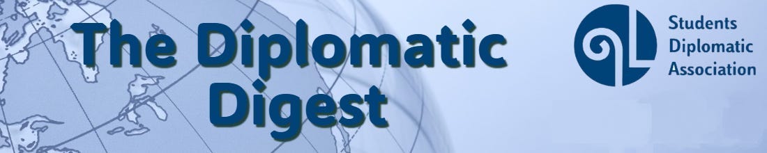 Featured image for The Diplomatic Digest: "What's Going On?" - Third Issue (January-February Edition)