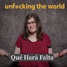 Unfucking The World