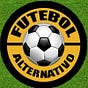 FUTEBOL ALTERNATIVO TV's avatar