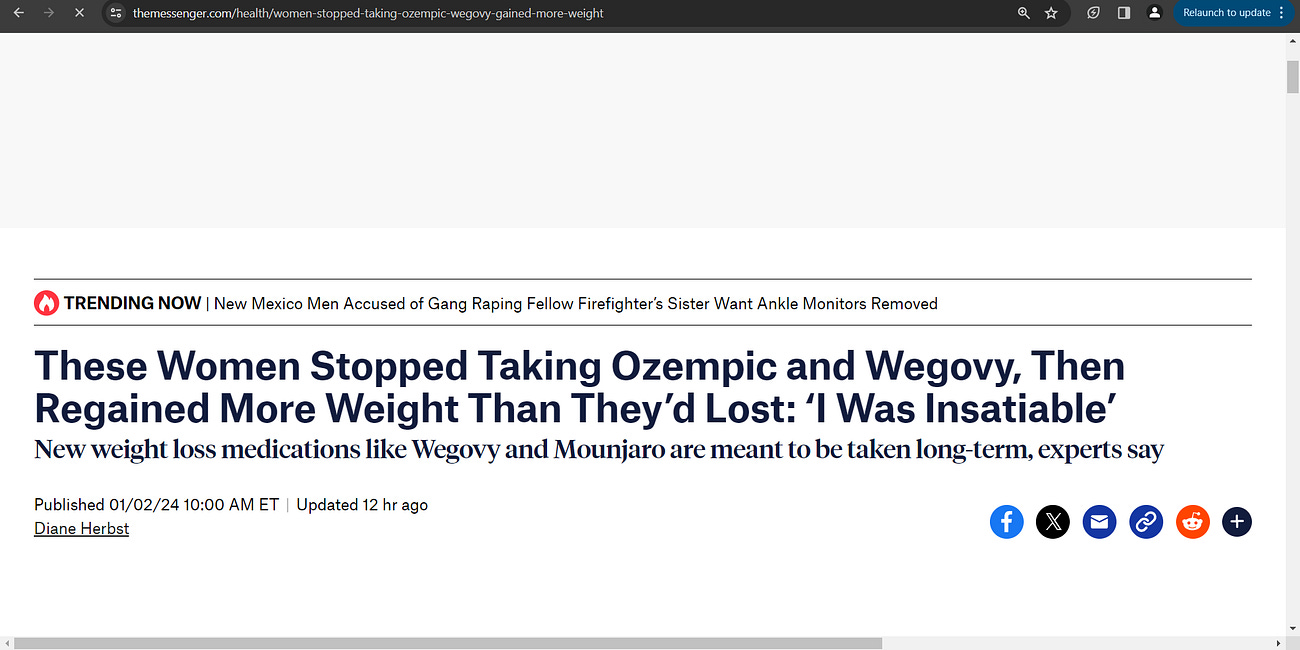 I wrote before (see below) about the dangers of Ozempic used in Type 2 diabetes to control blood sugar (Wegovy, semaglutide) that is proving harmful as a weight-loss product! 'These Women Stopped 