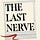 The Last Nerve