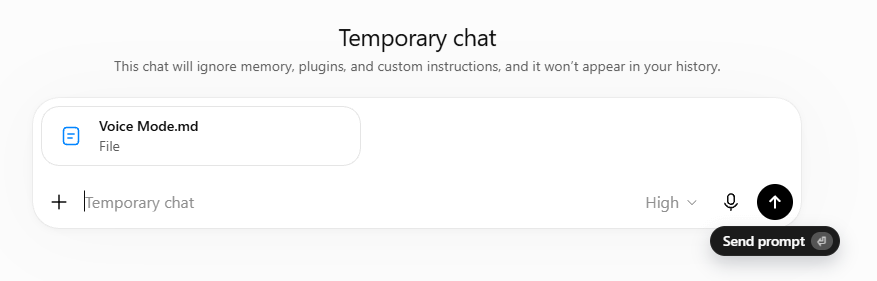 ChatGPT Temporary Chat with a Voice Mode.md instructions file attached and ready to submit, demonstrating how to upload the voice mode file into any chatbot ChatGPT Temporary Chat with a Voice Mode.md instructions file attached and ready to submit, demonstrating how to upload the voice mode file into any chatbot