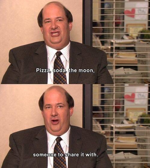 Kevin Malone Quotes on X: "My perfect Valentine's Day? Pizza, soda, the moon...  someone to share it with.. #ValentinesDay2022 #ValentinesDay  https://t.co/GdyqAY8Six" / X