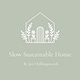 Slow Sustainable Home by Jen Chillingsworth 