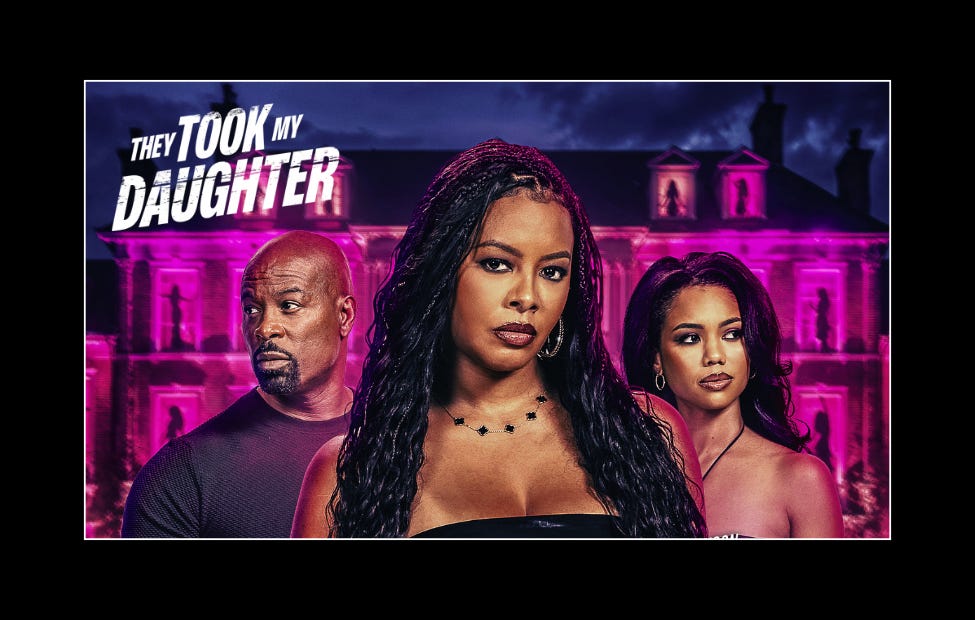 MegaMind Media Announces Thriller, 'They Took My Daughter' Premiering On STARZ July 1st