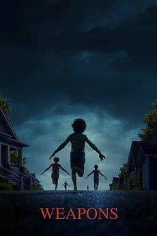 Weapons (2025) directed by Zach Cregger • Reviews, film + cast • Letterboxd