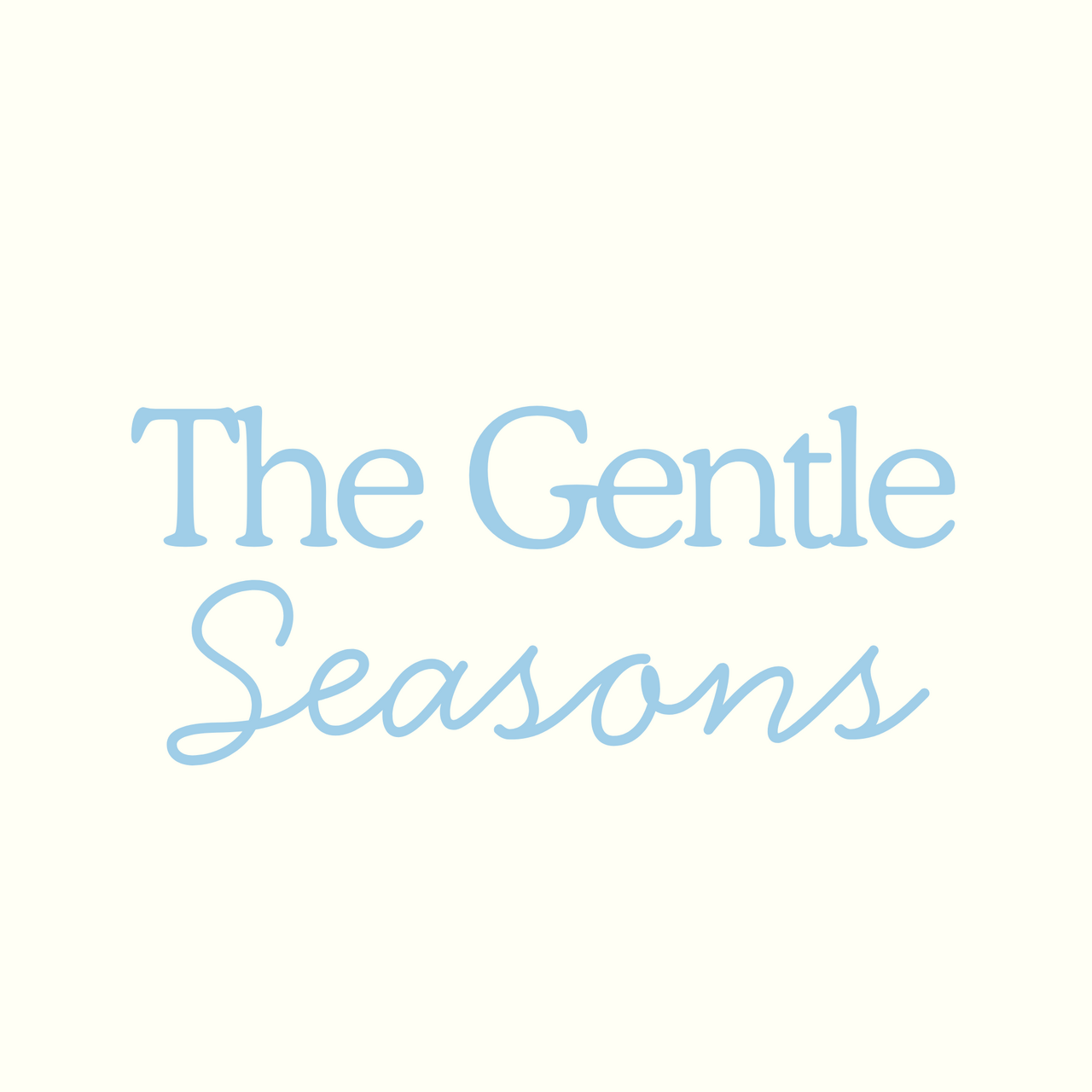 The Gentle Seasons