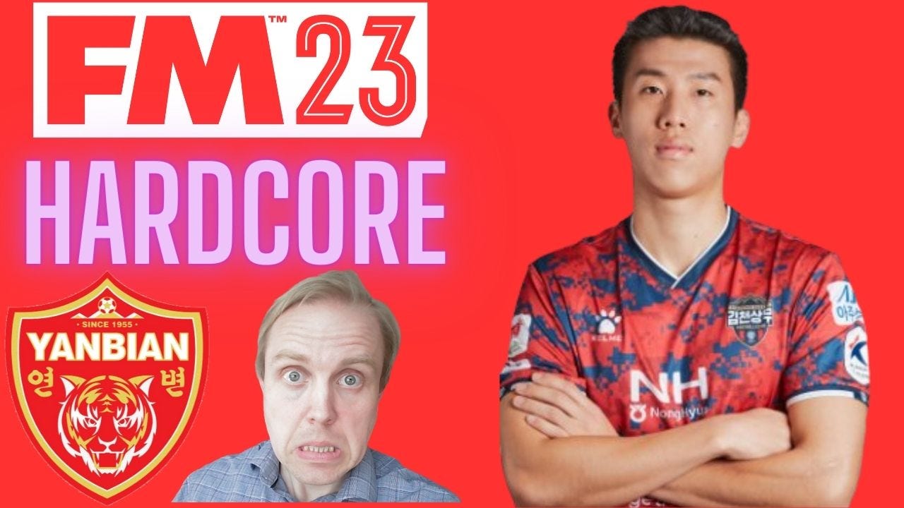 Football Manager 2023 Yanbian Hardcore