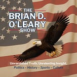 The O'Leary Review with Brian D. O'Leary
