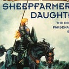 She Dared to Become a Legend: Sheepfarmer's Daughter and the Military Fantasy That Showed What D&D Could Be