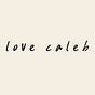 Love Caleb