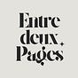 Entre deux Pages's avatar
