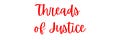 Threads of Justice