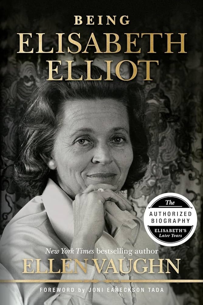 Being Elisabeth Elliot: The Authorized Biography: Elisabeth's Later Years:  Vaughn, Ellen, Eareckson Tada, Joni: 9781087750996: Amazon.com: Books