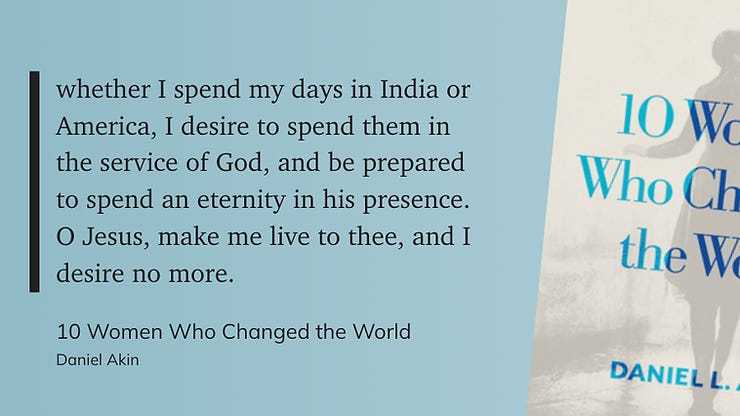 quote from 10 women who changed the world by daniel akin