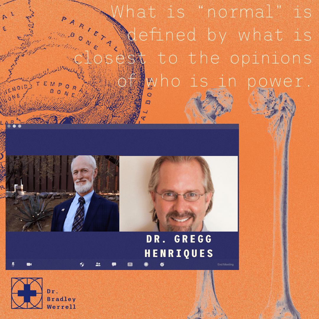 WHat is "normal" is defined by what is closest to the opinions of who is in power