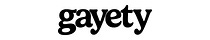 Gayety