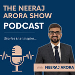 The Neeraj Arora Show