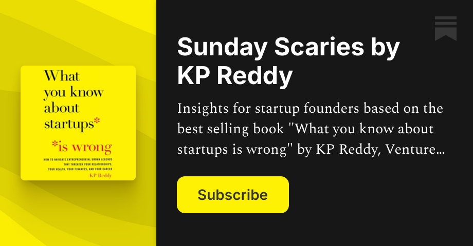 Sunday Scaries by KP Reddy | Substack