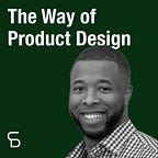 The Way of Product w/ Caden Damiano