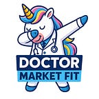 Doctor Market Fit