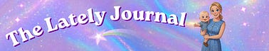 The Lately Journal 