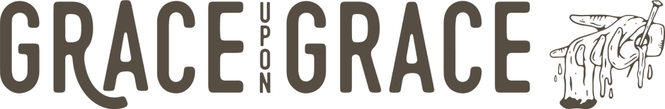 Grace Upon Grace
