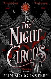 The Night Circus by Erin Morgenstern ...