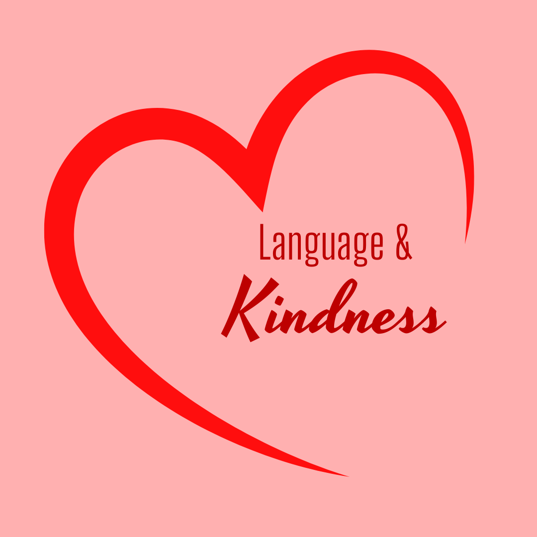 Language and Kindness