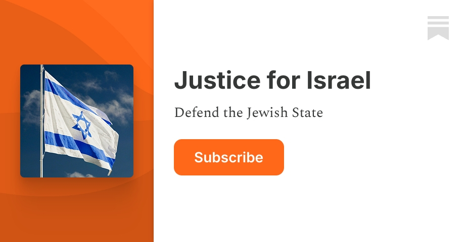 Justice for Israel | Substack