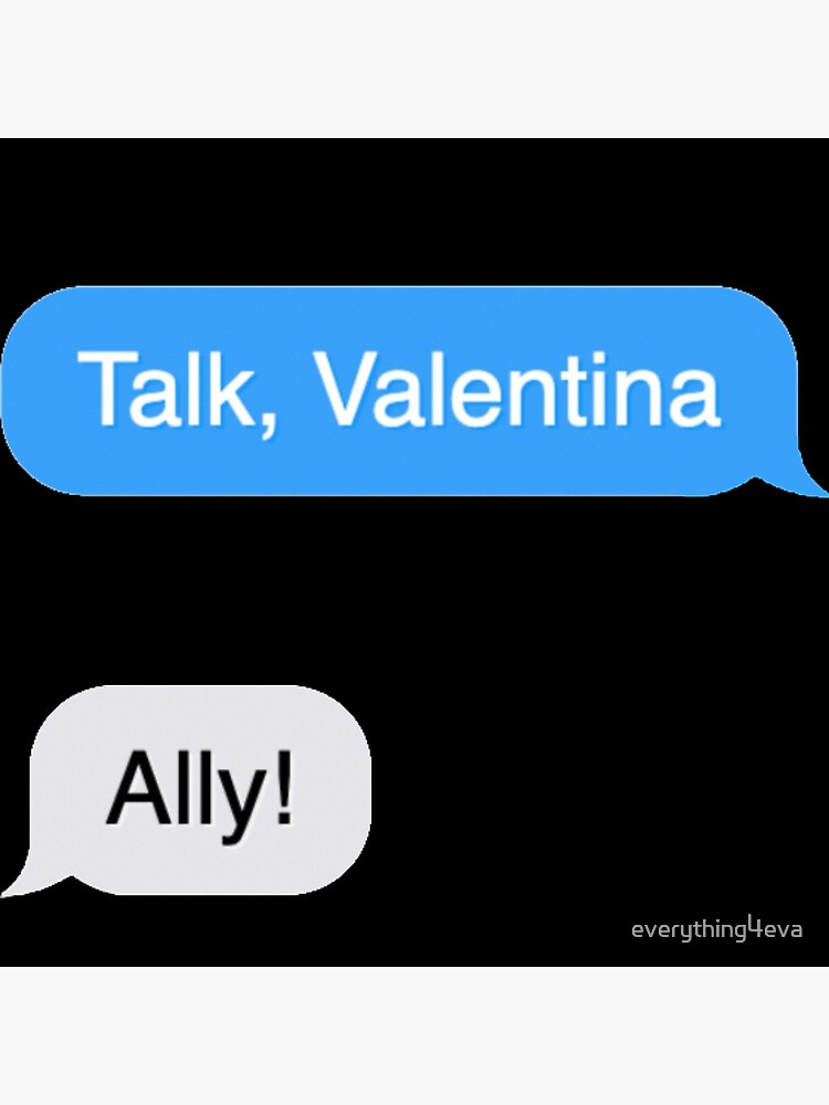 LGBTQ Community Talk Valentina Ally Message Bubble Meme Art Print