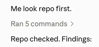 Short Claude Code reply produced by the Caveman skill, reading Me look repo first, Ran 5 commands, Repo checked Short Claude Code reply produced by the Caveman skill, reading Me look repo first, Ran 5 commands, Repo checked