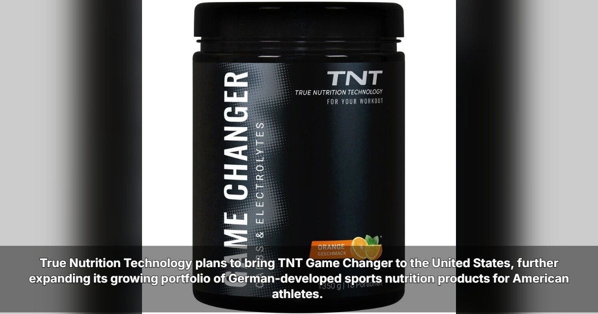 TNT Game Changer: German Sports Drink Heads to US