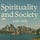 Spirituality and Society with Hilly