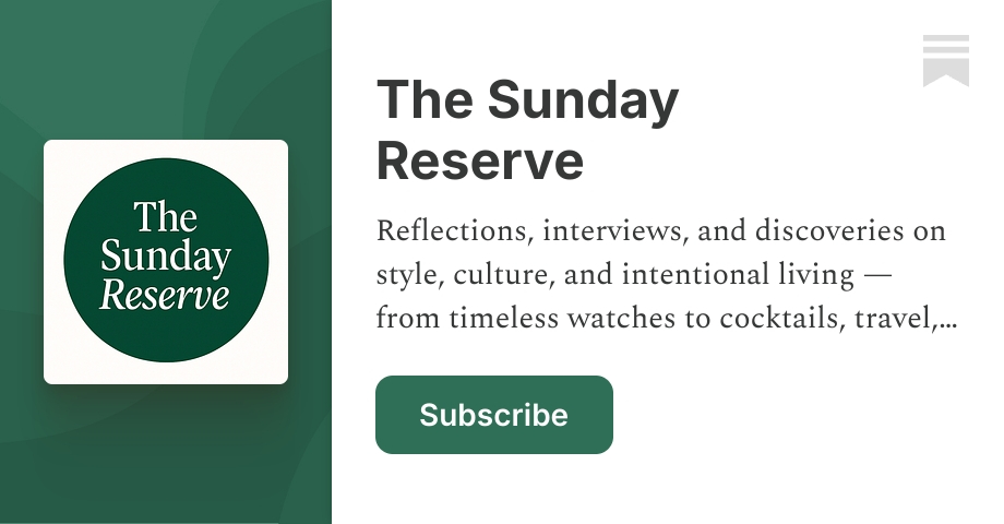 The Sunday Reserve | Substack