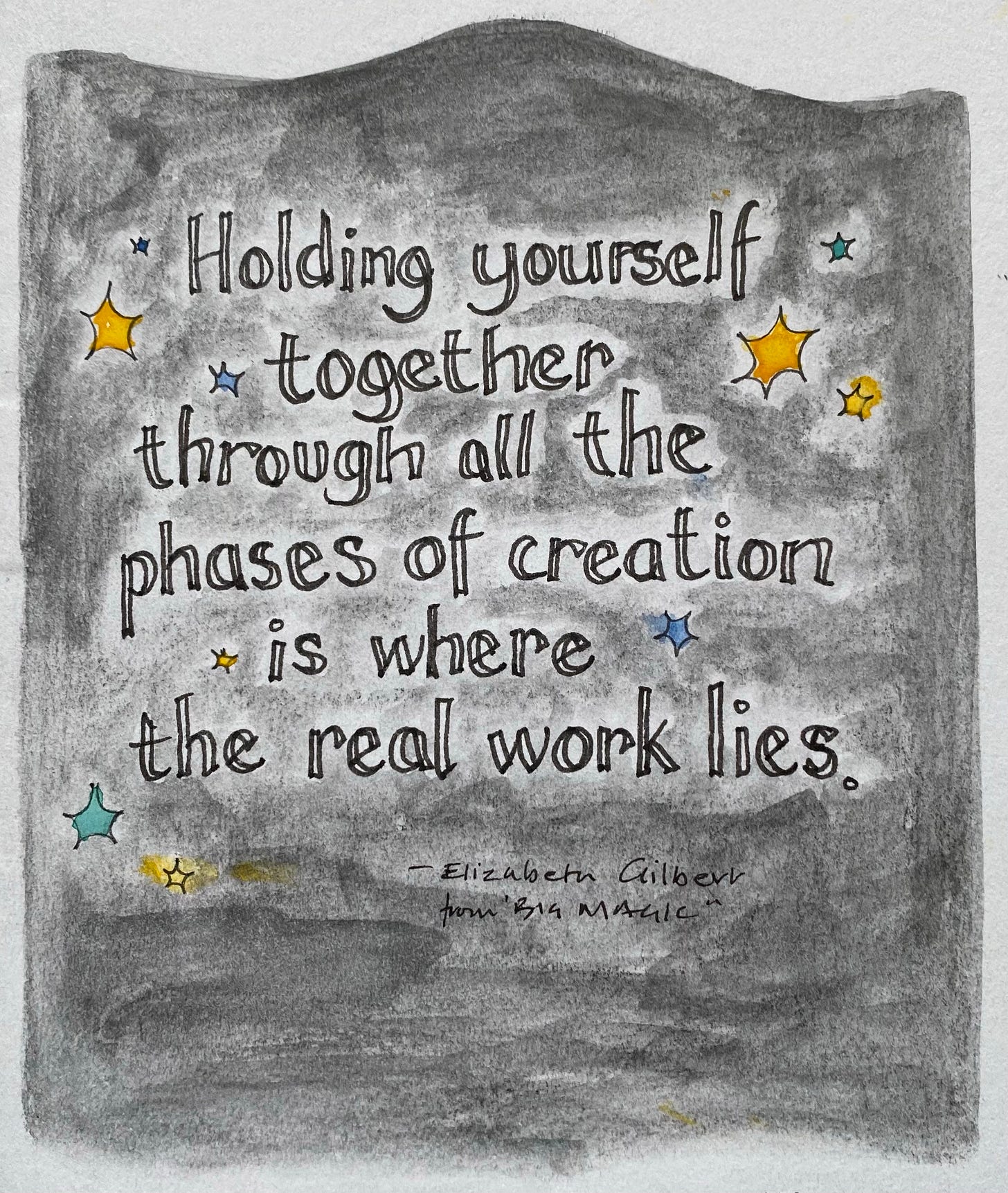 The Liz Gilbert quote in graphic form