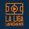 La Liga Lowdown