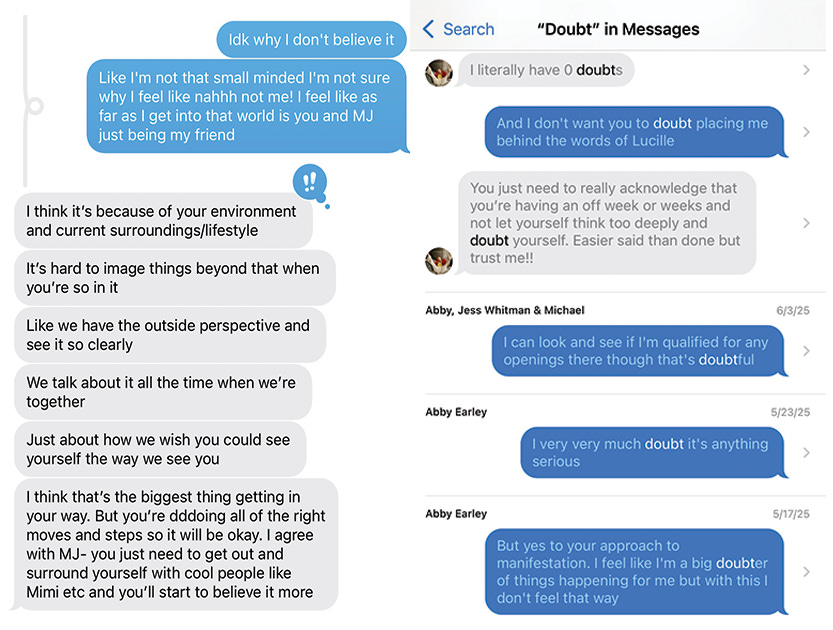 Screenshot of text message exchanges discussing belief, doubt, and self-perception between friends.