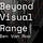 Beyond Visual Range