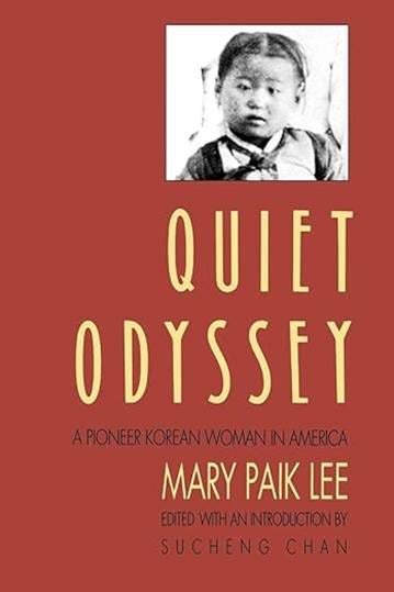 Quiet Odyssey: A Pioneer Korean Woman in America (A Samuel and Althea Stroum Book) Quiet Odyssey: A Pioneer Korean Woman in America (A Samuel and Althea Stroum Book)