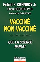 Vacciné - Non vacciné - Qui est en meilleure santé ? Que dit la science ?