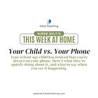 Your School-Age Child vs. Your Phone