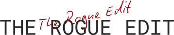 The Rogue Edit