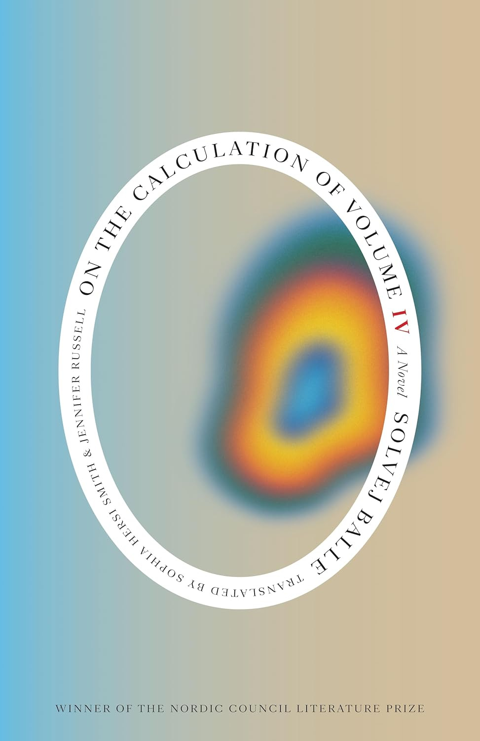 Book cover image for On the Calculation of Volume IV by Solvej Balle