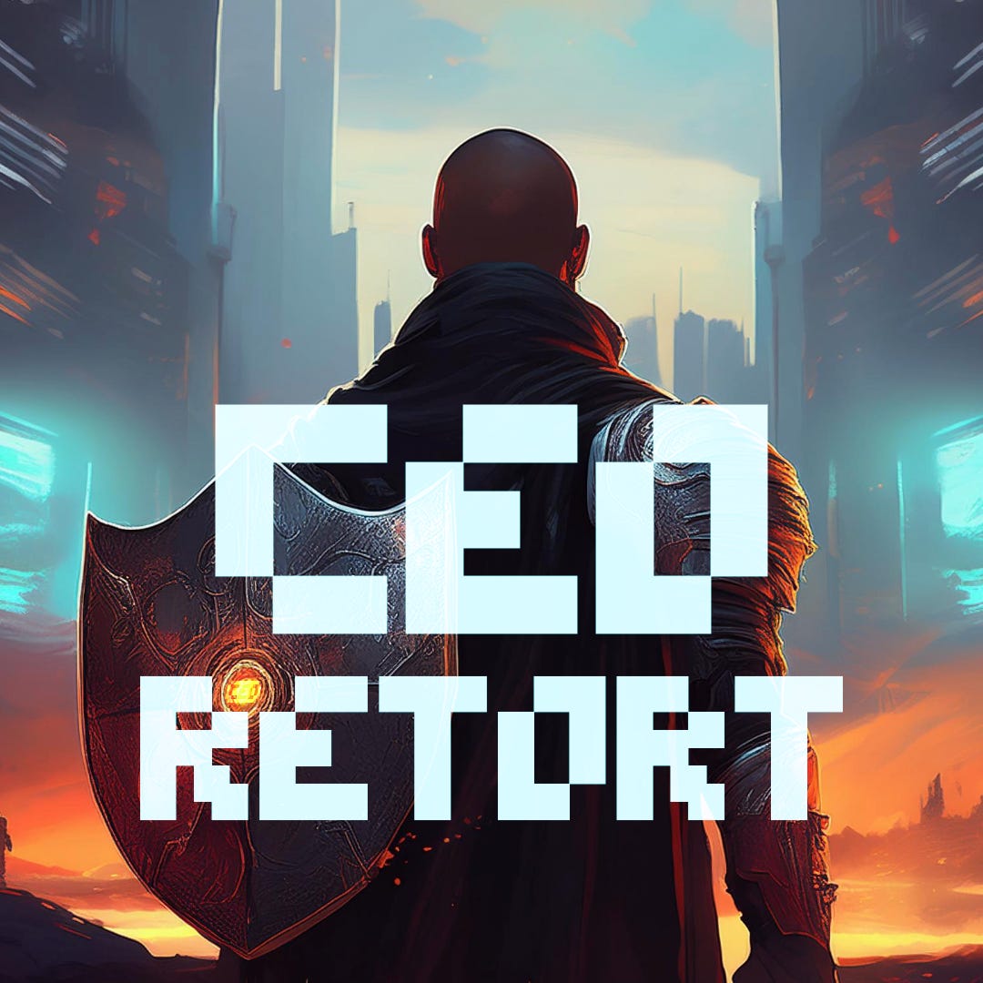 The CEO Retort Newsletter