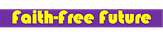 Faith-Free Future